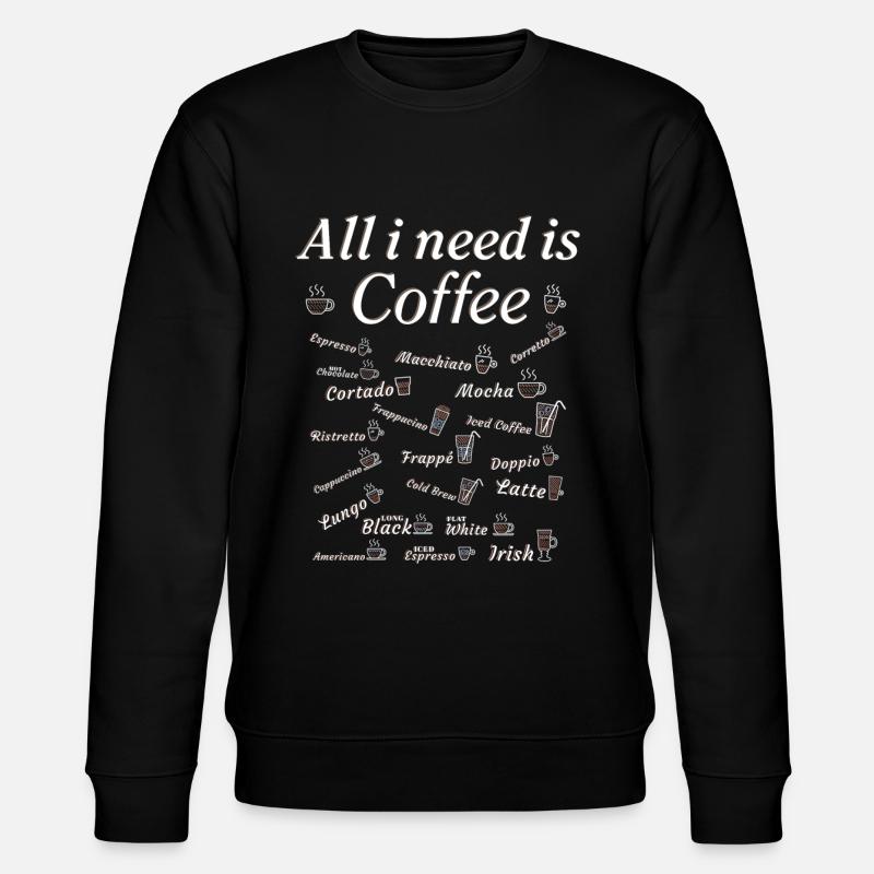 Kaffee Sammlung Kaffeetrinker Kaffeeliebhaber - Stanley/Stella Unisex Bio-Sweatshirt CHANGER  - Schwarz