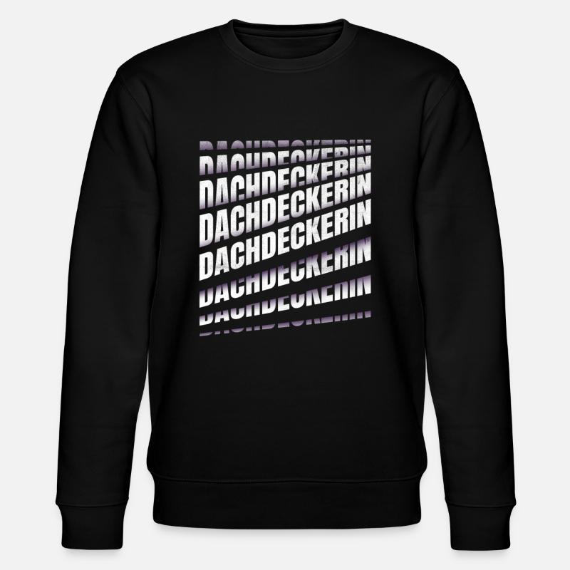 Dachdecker Spruch Handwerker Dachdeckerin - Stanley/Stella Unisex Bio-Sweatshirt CHANGER  - Schwarz