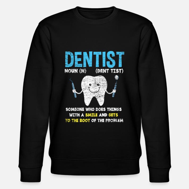 Sourire de dentiste - Sweat bio CHANGER Stanley/Stella Unisexe - noir
