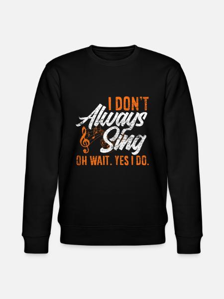 Singer Singer Gift Funny Singing - Stanley/Stella CHANGER Unisex Organic Sweatshirt - black