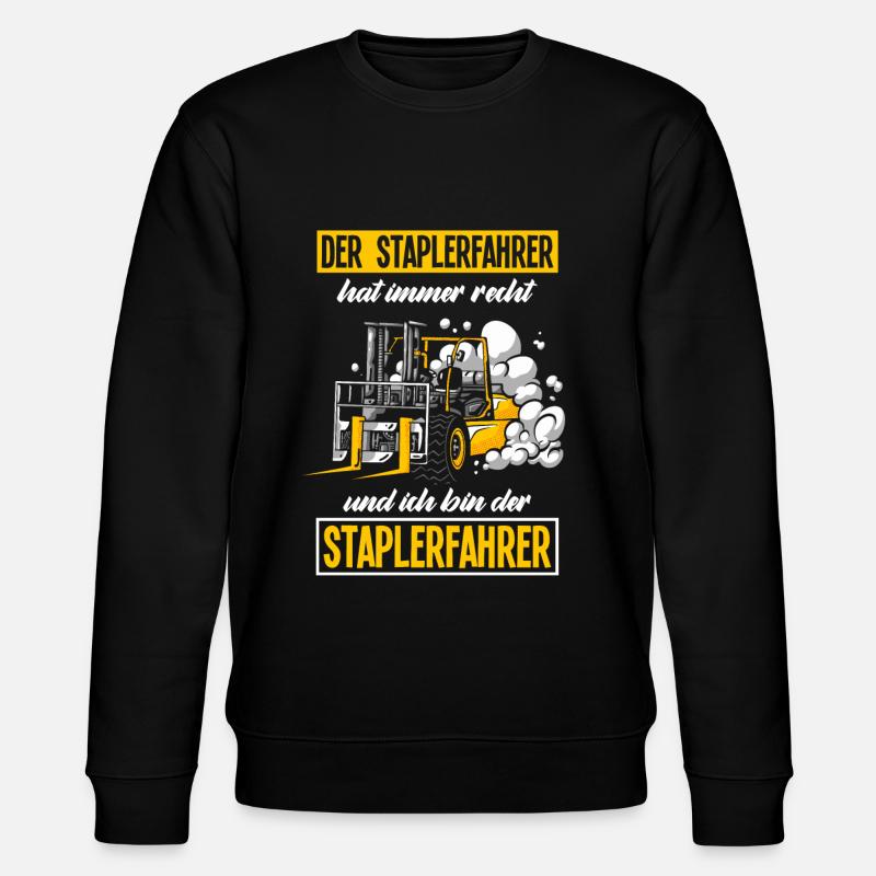 Staplerfahrer Spruch Gabelstapler Geschenk - Stanley/Stella Unisex Bio-Sweatshirt CHANGER  - Schwarz