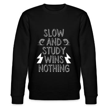 Slow and study wins nothing - Stanley/Stella CHANGER Unisex Organic Sweatshirt - black - Front - Nik (191cm) & Marisol (170cm)