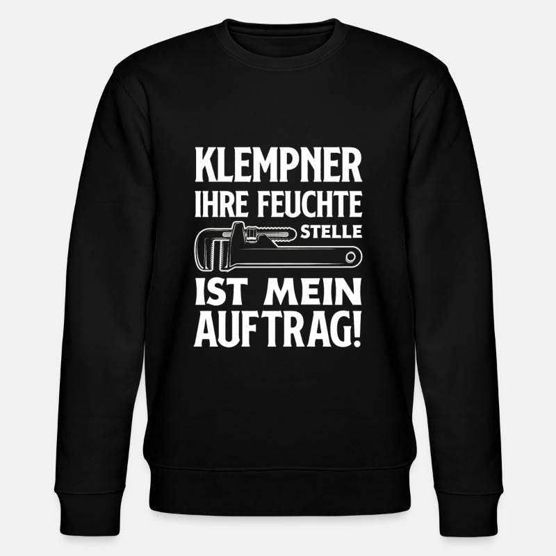 Klempner Versauter Spruch Handwerk - Stanley/Stella Unisex Bio-Sweatshirt CHANGER - Schwarz