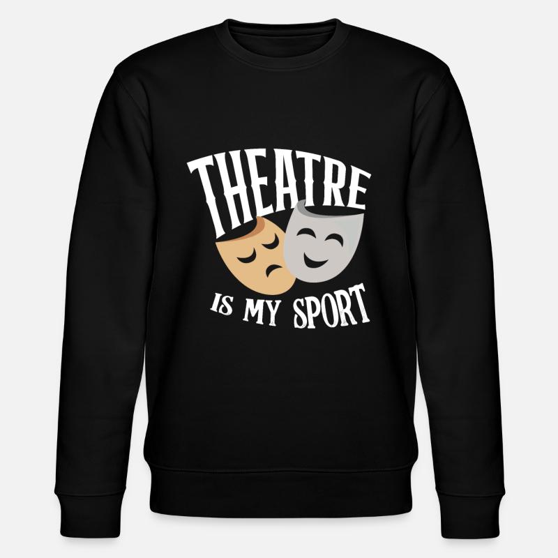 Theater Sport Hobby Beruf - Stanley/Stella Unisex Bio-Sweatshirt CHANGER  - Schwarz