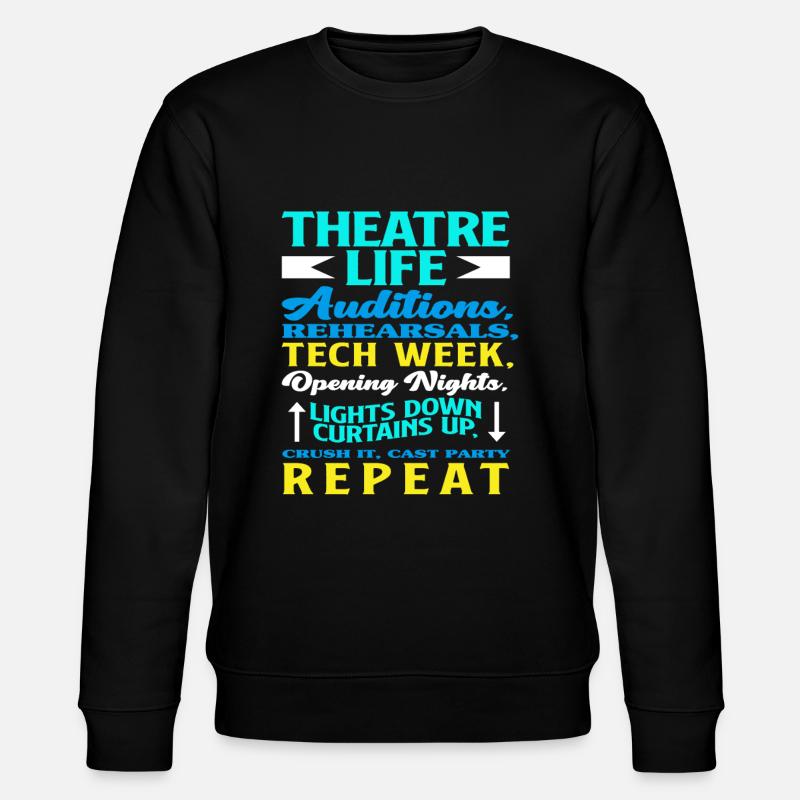 Vie d’acteur de théâtre - Sweat bio CHANGER Stanley/Stella Unisexe - noir