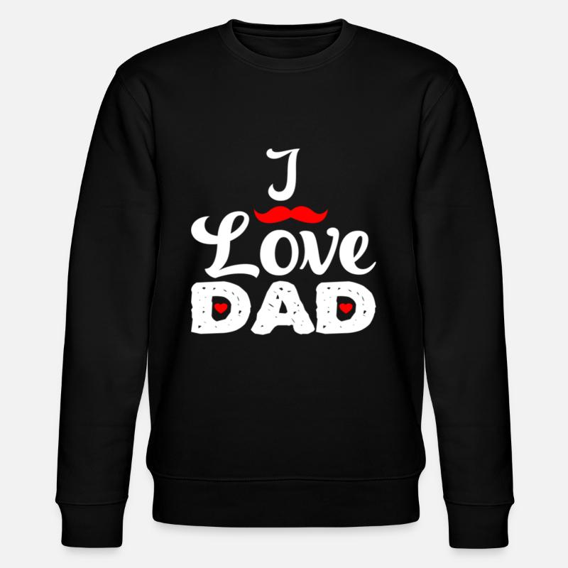 i love dad se - Stanley/Stella CHANGER Unisex Organic Sweatshirt - black