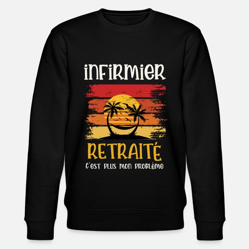 infirmier retraité - Sweat bio CHANGER Stanley/Stella Unisexe - noir