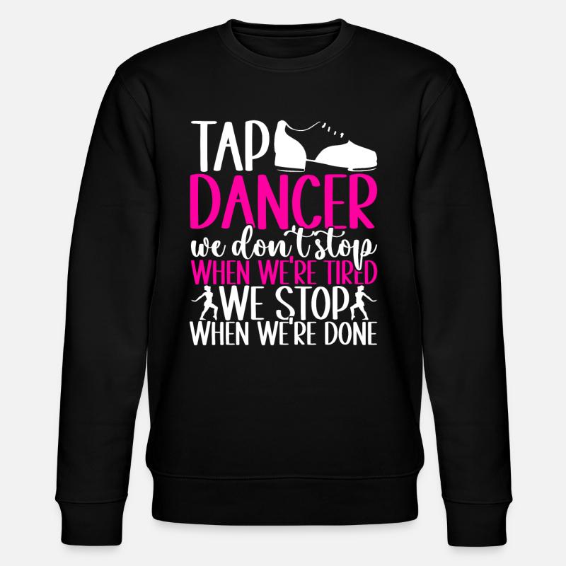 Tap Dance Tap Dancer - Stanley/Stella CHANGER Unisex Organic Sweatshirt - black