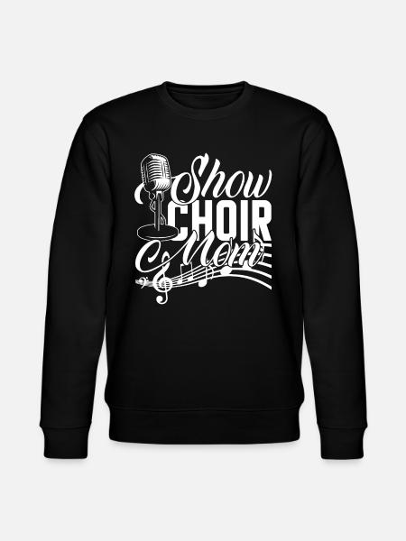 Show Choir Show Choir Mom - Stanley/Stella CHANGER Unisex Organic Sweatshirt - black