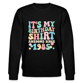 Anniversaire 1985 Chemise d’anniversaire Génial depuis 1985 - Sweat bio CHANGER Stanley/Stella Unisexe - noir - Devant - Nik (191cm) & Marisol (170cm)