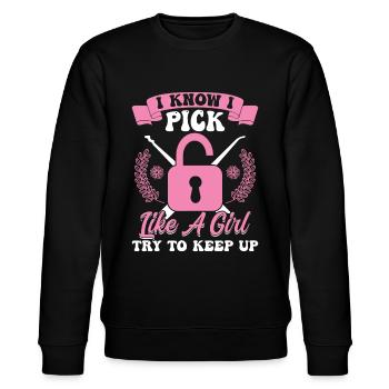 I Know I Pick Like A Girl - Try To Keep Up - Stanley/Stella CHANGER Unisex Organic Sweatshirt - black - Front - Nik (191cm) & Marisol (170cm)