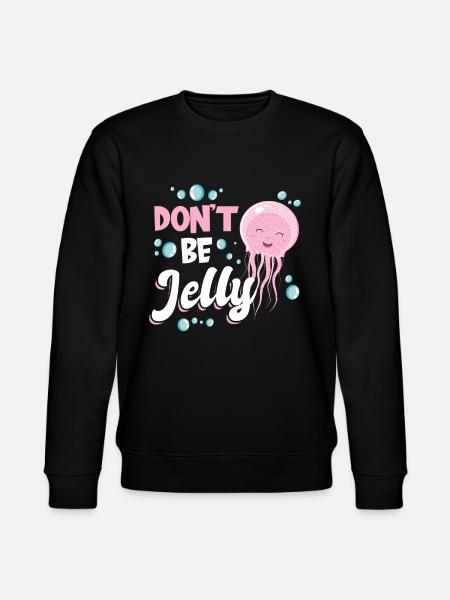 Don’t Be Jelly - Méduses - Sweat bio CHANGER Stanley/Stella Unisexe - noir