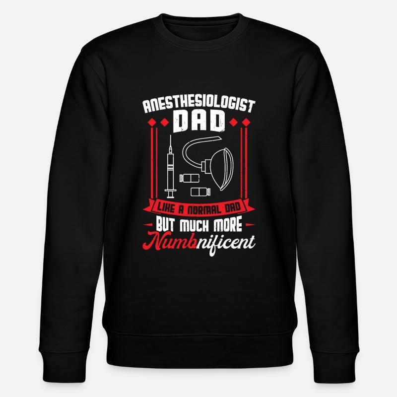 Papa anesthésiste - Sweat bio CHANGER Stanley/Stella Unisexe - noir