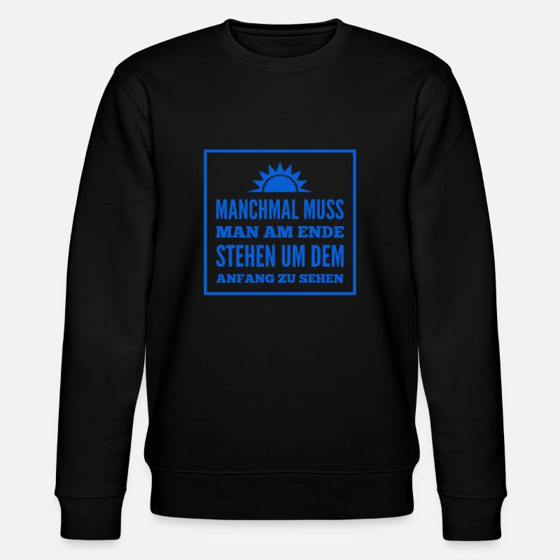 stehst du am Ende? - Stanley/Stella Unisex Bio-Sweatshirt CHANGER  - Schwarz