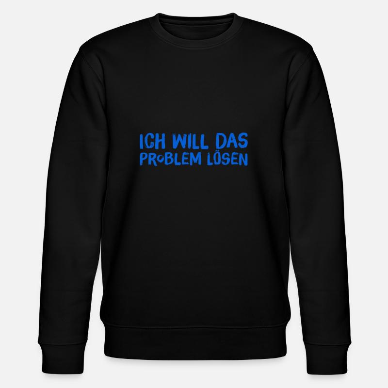 ich will das Problem lösen - Stanley/Stella Unisex Bio-Sweatshirt CHANGER  - Schwarz