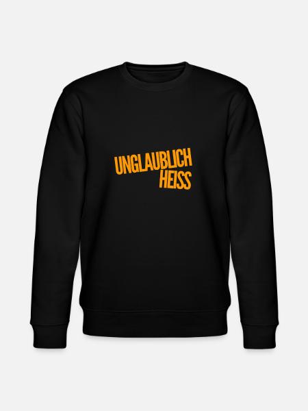 unglaublich heiss - Stanley/Stella Unisex Bio-Sweatshirt CHANGER - Schwarz