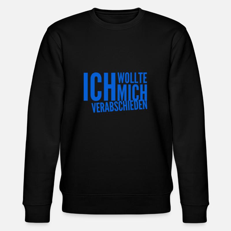 ich will kündigen - Stanley/Stella Unisex Bio-Sweatshirt CHANGER  - Schwarz