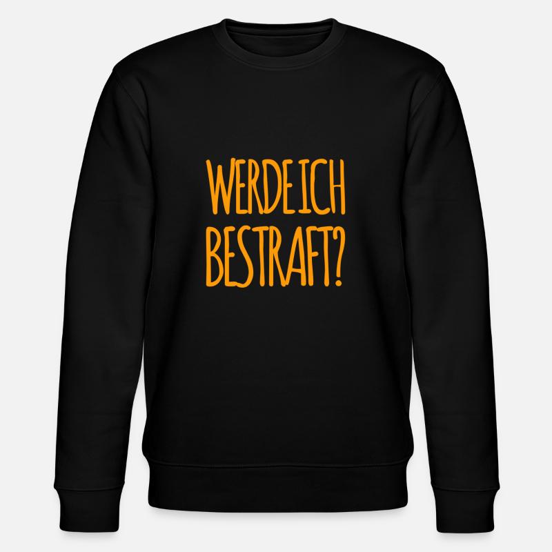 welche Strafe wird es werden? - Stanley/Stella Unisex Bio-Sweatshirt CHANGER  - Schwarz