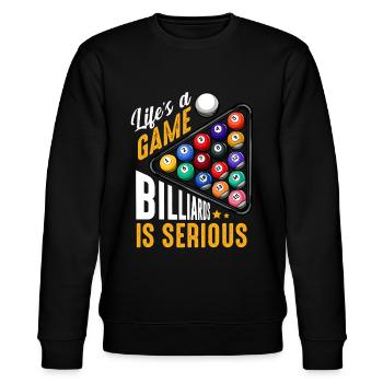 Life‘s A Game Billards Is Serious Spruch Geschenk - Stanley/Stella Unisex Bio-Sweatshirt CHANGER  - Schwarz - Vorne - Nik (191cm) & Marisol (170cm)