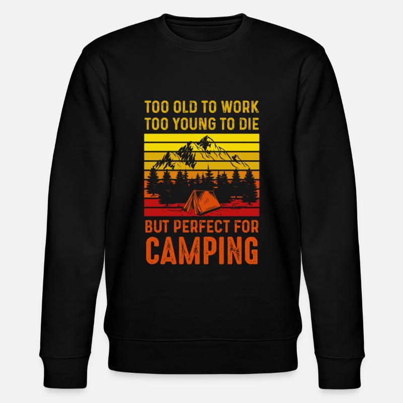 Camping trop vieux pour travailler - Sweat bio CHANGER Stanley/Stella Unisexe - noir