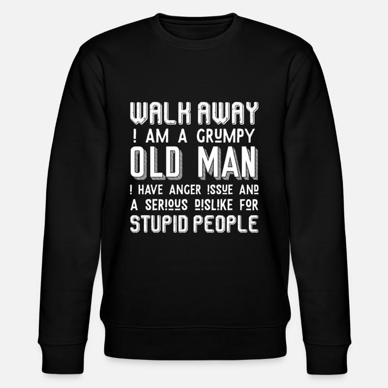 Grumpy Old Man - Grandpa - Stanley/Stella Unisex Bio-Sweatshirt CHANGER  - Schwarz