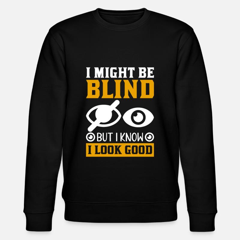 Blindheitsbewusstsein Gesetzlich Blind - Stanley/Stella Unisex Bio-Sweatshirt CHANGER  - Schwarz
