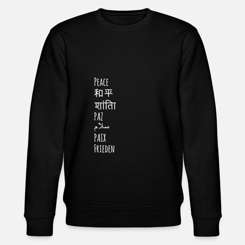 Frieden Weltfrieden Fremdsprache Geschenk - Stanley/Stella Unisex Bio-Sweatshirt CHANGER  - Schwarz