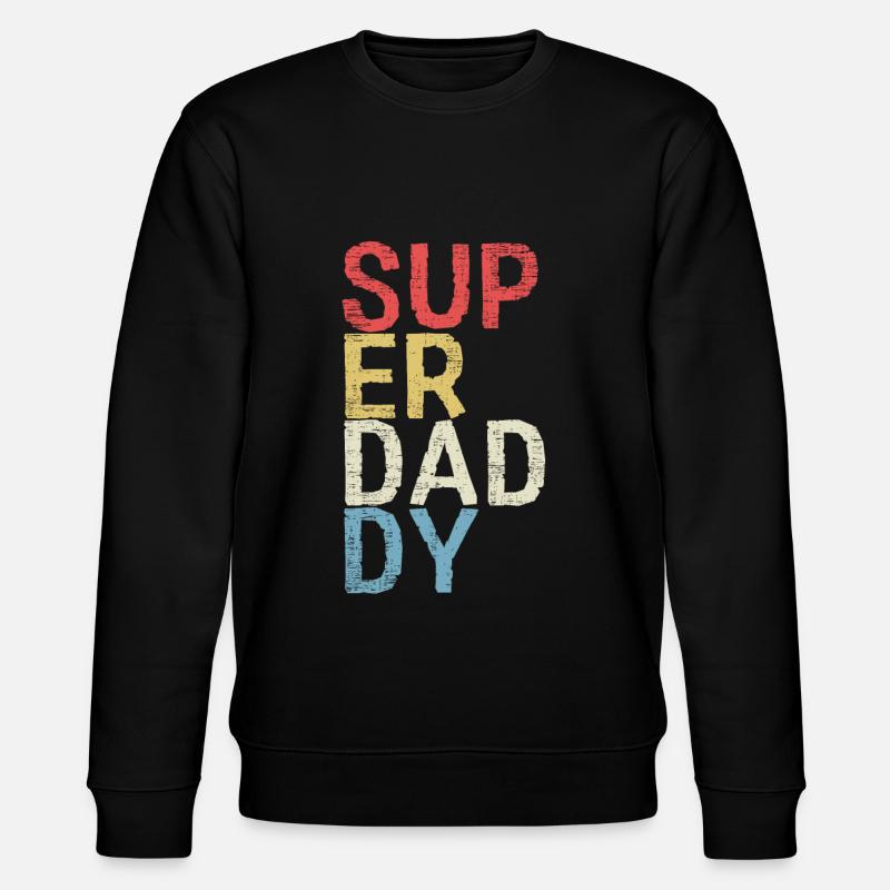 Super Daddy Vatertag Papa Geschenk - Stanley/Stella Unisex Bio-Sweatshirt CHANGER  - Schwarz