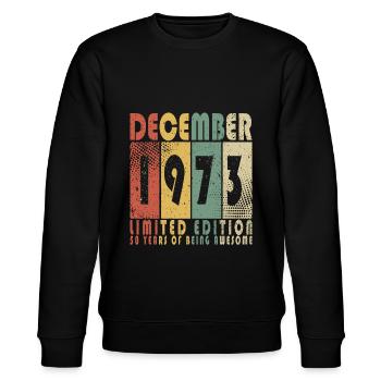 December 1973 Birthday Present December 1973 - Stanley/Stella CHANGER Unisex Organic Sweatshirt - black - Front - Nik (191cm) & Marisol (170cm)