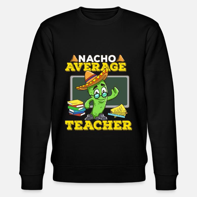 Professeur Cinco De Mayo - Sweat bio CHANGER Stanley/Stella Unisexe - noir