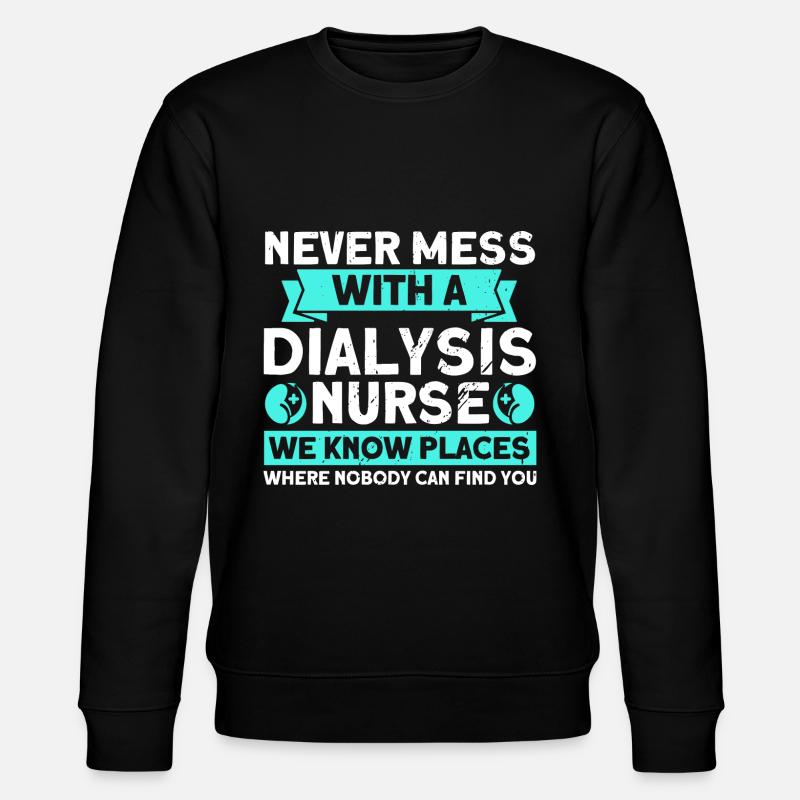 Krankenschwestern Dialyse Behandlung Krankenpflege - Stanley/Stella Unisex Bio-Sweatshirt CHANGER  - Schwarz