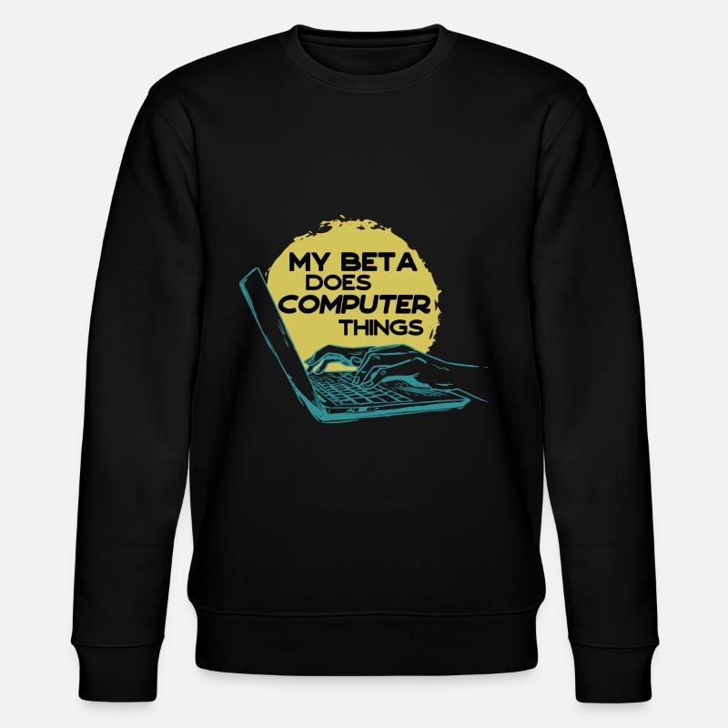 Mein Beta macht Computerdinge Programmierer - Stanley/Stella Unisex Bio-Sweatshirt CHANGER  - Schwarz