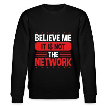 Engineering Code It is not the Network Engineer - Stanley/Stella CHANGER Unisex Organic Sweatshirt - black - Front - Nik (191cm) & Marisol (170cm)