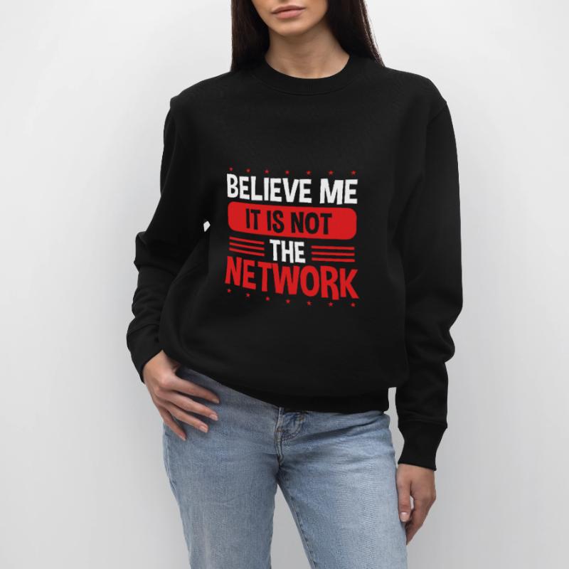 Engineering Code It is not the Network Engineer Sweat bio CHANGER Stanley/Stella Unisexe