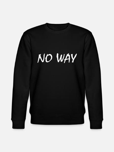 No way - Stanley/Stella CHANGER Unisex Organic Sweatshirt - black