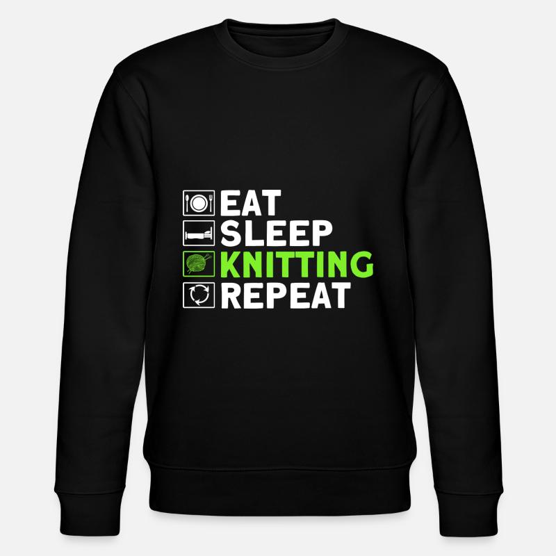 Knitting Knitting Knitting Lovers Gift - Stanley/Stella CHANGER Unisex Organic Sweatshirt - black