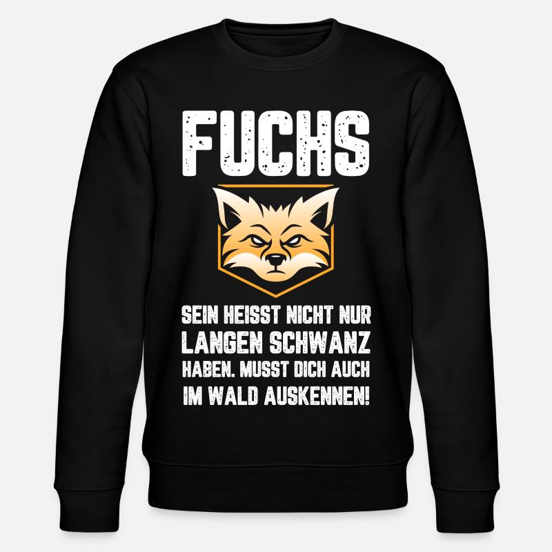 Fox Funny funny saying - Stanley/Stella CHANGER Unisex Organic Sweatshirt - black