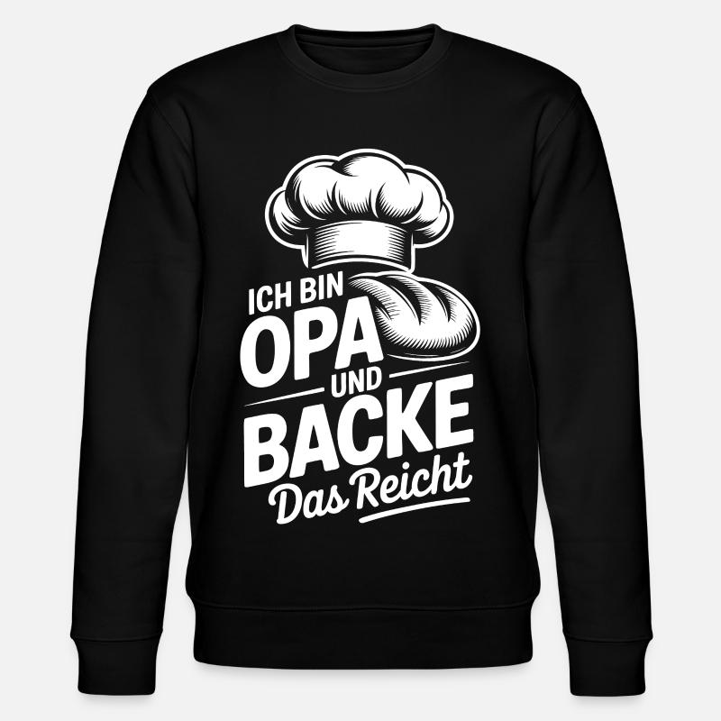 Opa Backt Das Reicht Küchenhumor - Stanley/Stella Unisex Bio-Sweatshirt CHANGER  - Schwarz