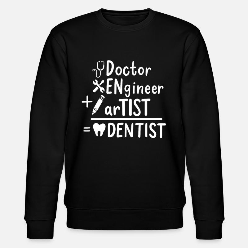 Dentiste - Sweat bio CHANGER Stanley/Stella Unisexe - noir