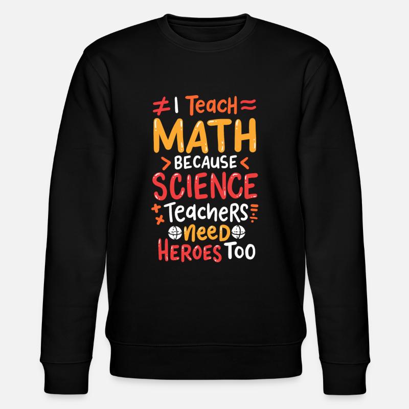 Math math - Stanley/Stella CHANGER Unisex Organic Sweatshirt - black
