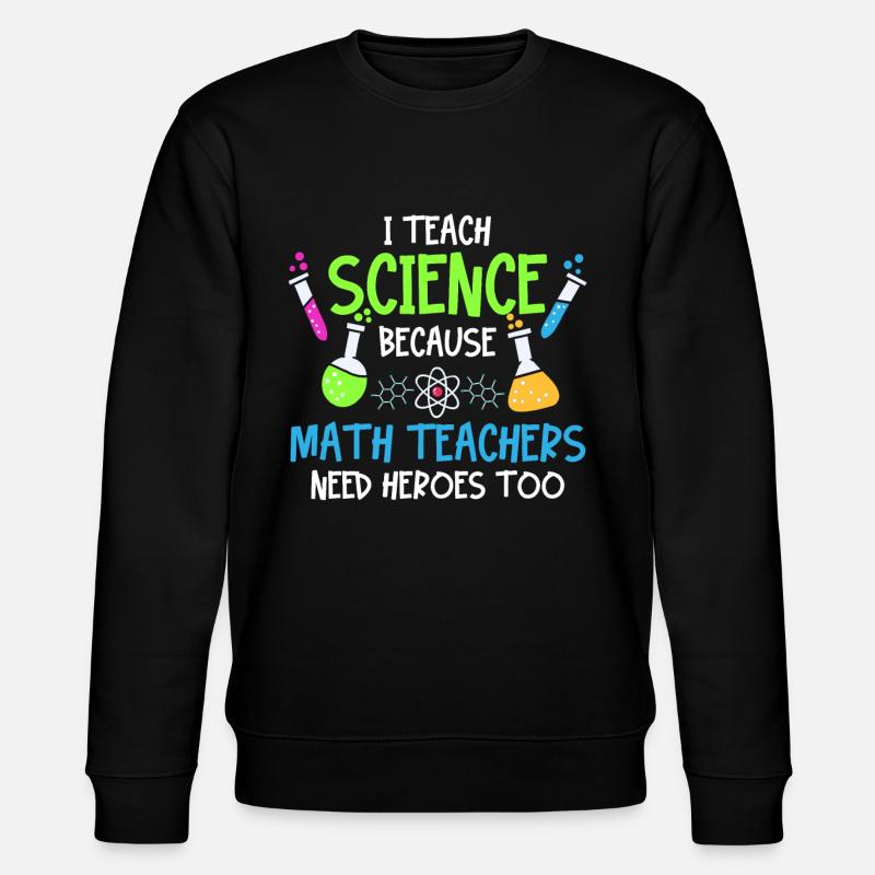 Professeur de physique chimie - Sweat bio CHANGER Stanley/Stella Unisexe - noir