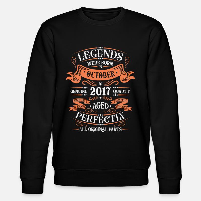 Les Légendes Sont Nées En Octobre 2017 Cadeau - Sweat bio CHANGER Stanley/Stella Unisexe - noir