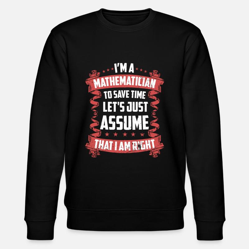 Mathematics Natural Science - Stanley/Stella CHANGER Unisex Organic Sweatshirt - black