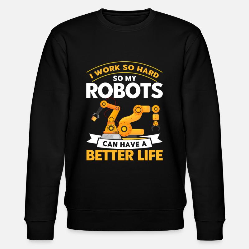 Robotic Robot Robotics Engineer Gift - Stanley/Stella CHANGER Unisex Organic Sweatshirt - black