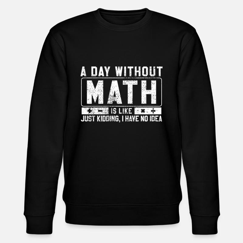 maths - Stanley/Stella CHANGER Unisex Organic Sweatshirt - black