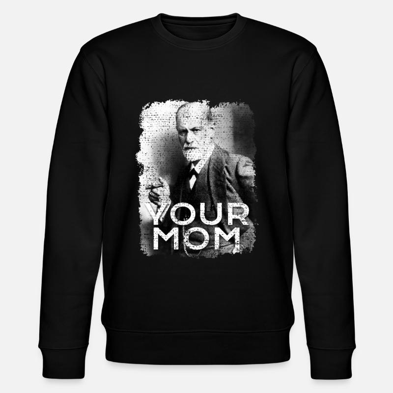 Sigmund Freud Votre mère - Sweat bio CHANGER Stanley/Stella Unisexe - noir