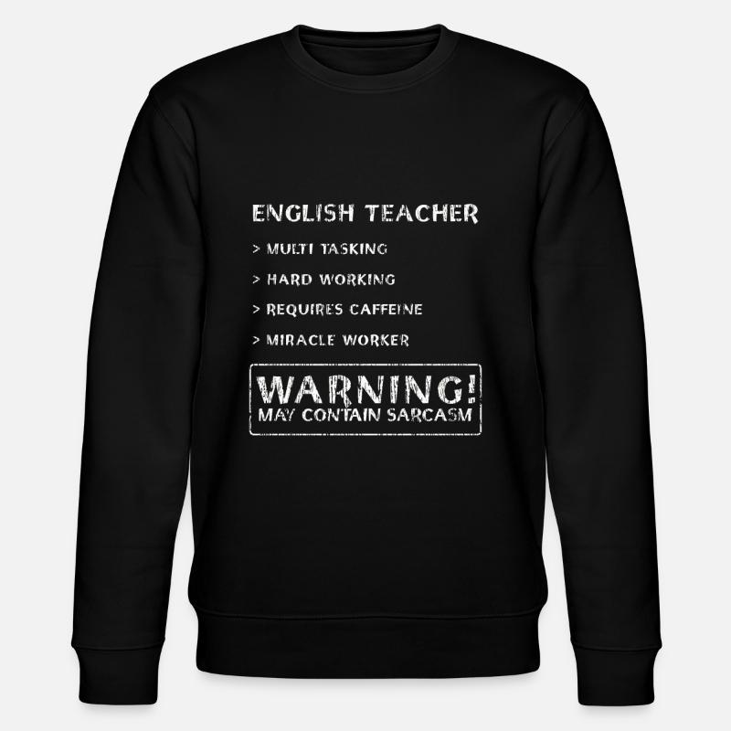 Englischlehrer T-Shirt - Stanley/Stella Unisex Bio-Sweatshirt CHANGER  - Schwarz
