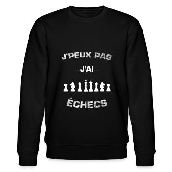 je peux pas j'ai échecs - Sweat bio CHANGER Stanley/Stella Unisexe - noir - Devant - Nik (191cm) & Marisol (170cm)