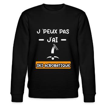 je peux pas j'ai ski acrobatique cadeau ski - Sweat bio CHANGER Stanley/Stella Unisexe - noir - Devant - Nik (191cm) & Marisol (170cm)