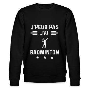 badiste j'peux pas j'ai badminton homme - Sweat bio CHANGER Stanley/Stella Unisexe - noir - Devant - Nik (191cm) & Marisol (170cm)